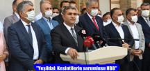 “Yeşildal: Kesintilerin sorumlusu HBB”