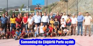 Samandağ’da Çöğürlü Parkı açıldı