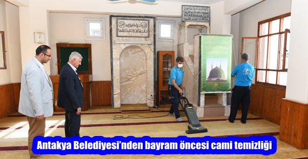 Antakya Belediyesi’nden bayram öncesi cami temizliği