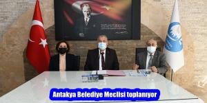 Antakya Belediye Meclisi toplanıyor