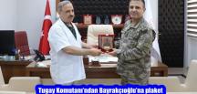 Tugay Komutanı’ndan Bayrakçıoğlu’na plaket
