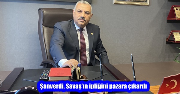 Şanverdi, Savaş’ın ipliğini pazara çıkardı