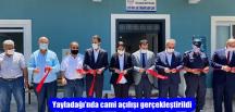 Yayladağı’nda cami açılışı gerçekleştirildi