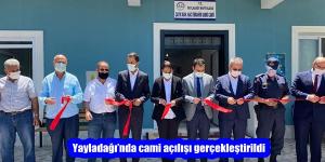 Yayladağı’nda cami açılışı gerçekleştirildi