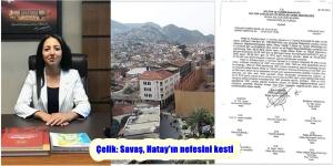 Çelik: Savaş, Hatay’ın nefesini kesti