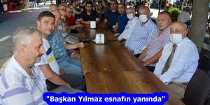 “Başkan Yılmaz esnafın yanında”
