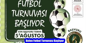 Belen Futbol Turnuvası Başlıyor