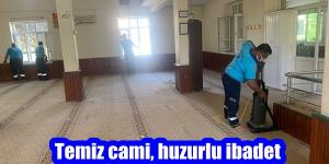 Temiz cami, huzurlu ibadet