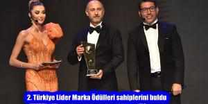 2. Türkiye Lider Marka Ödülleri sahiplerini buldu