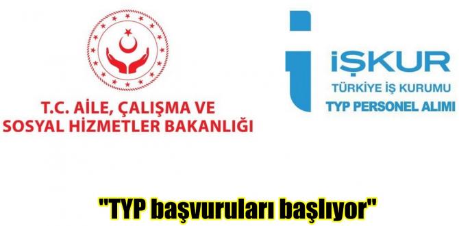 “TYP başvuruları başlıyor”
