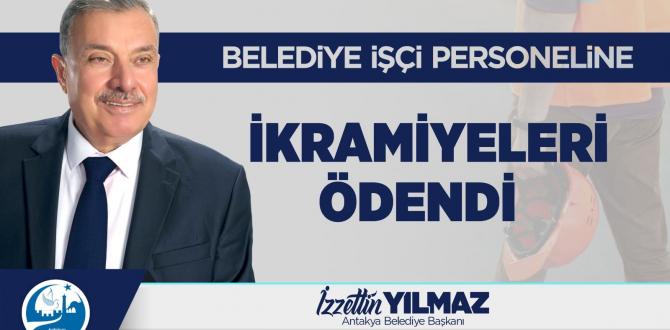 Antakya Belediyesi işçi personeline çifte ikramiye