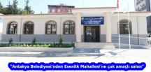 “Antakya Belediyesi’nden Esenlik Mahallesi’ne çok amaçlı salon”