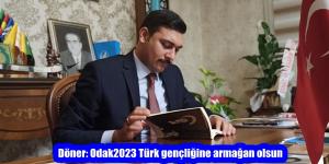 Döner: Odak2023 Türk gençliğine armağan olsun