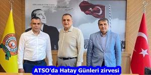 ATSO’da Hatay Günleri zirvesi