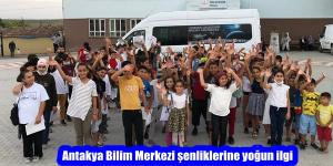 Antakya Bilim Merkezi şenliklerine yoğun ilgi