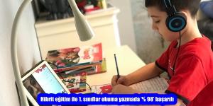 Hibrit eğitim ile 1. sınıflar okuma yazmada ‘% 98’ başarılı