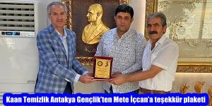 KAAN TEMİZLİK ANTAKYA GENÇLİK’TEN METE İÇCAN’A TEŞEKKÜR PLAKETİ 