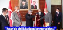 “Hatay’da ahilik kutlamaları gerçekleşti”