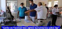 “Çerko ve Tecimen’den eğitim kurumlarına yakın ilgi”