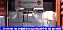 12,5 milyon lira değerinde kaçak ticari ürün ele geçirildi