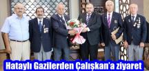 Hataylı Gazilerden Çalışkan’a ziyaret