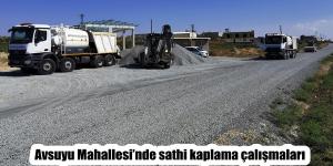 Avsuyu Mahallesi’nde sathi kaplama çalışmaları