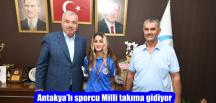 Antakya’lı sporcu Milli takıma gidiyor