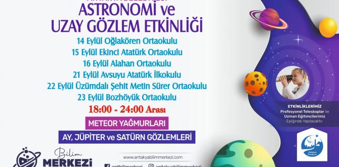 Antakya Bilim Merkezi’nden “Astronomi ve Uzay Gözlem Etkinliği”