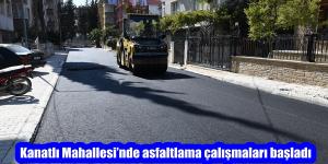 Kanatlı Mahallesi’nde asfaltlama çalışmaları başladı