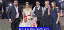 Zubioğlu ailesinin mutlu günü