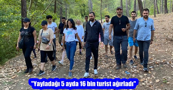 “Yayladağı 5 ayda 16 bin turist ağırladı”