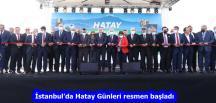 İstanbul’da Hatay Günleri resmen başladı