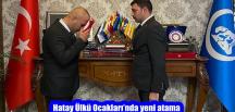 Hatay Ülkü Ocakları’nda yeni atama