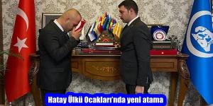 Hatay Ülkü Ocakları’nda yeni atama