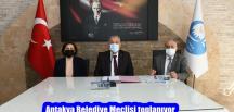 Antakya Belediye Meclisi toplanıyor