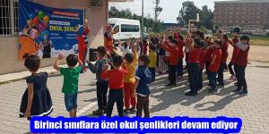 Birinci sınıflara özel okul şenlikleri devam ediyor
