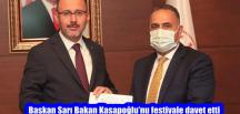 Başkan Sarı Bakan Kasapoğlu’nu festivale davet etti