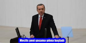 Meclis yeni yasama yılına başladı
