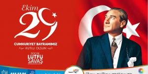 Savaş: 29 Ekim Cumhuriyet Bayramı kutlu olsun