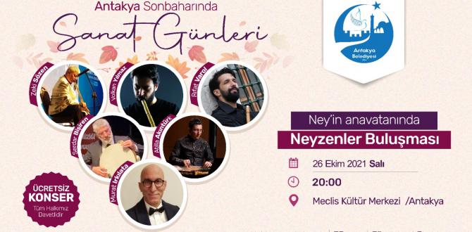 Antakya’nın sonbaharında muhteşem ney konseri