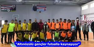 “Altınözülü gençler futsalla kaynaşıyor”