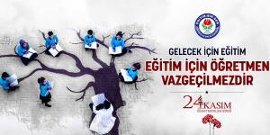 Bayrakdar: Gelecek için eğitim, eğitim için öğretmen vazgeçilmezdir