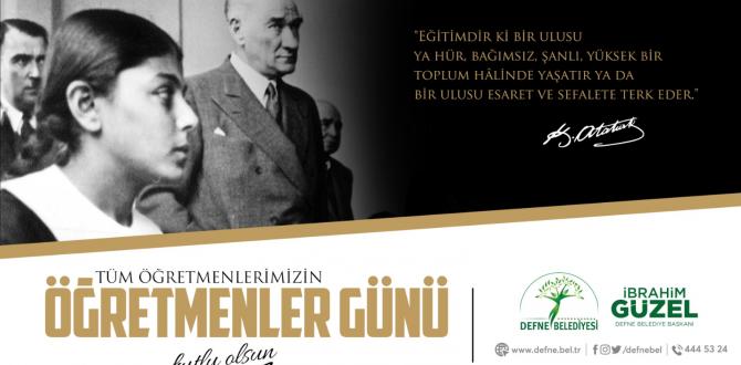 Güzel: Öğretmenlerimiz başımızın tacıdır