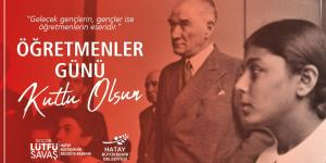 Savaş: Öğretmenlerimizin günü kutlu olsun