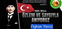 Başkan Yavuz; “Atamızı rahmet, minnet, saygı ve özlemle anıyoruz”