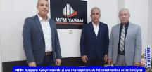MFM Yaşam Gayrimenkul ve Danışmanlık hizmetlerini sürdürüyor