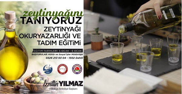 Zeytinyağı Tadım Eğitimi başlıyor