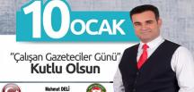 Başkan Deli: Gazetecilerin 10 Ocak gününü kutluyorum