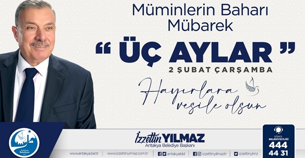 Yılmaz: Üç ayların başlangıcı ve Regaip Kandili mübarek olsun