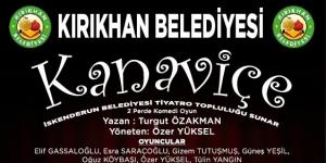 KIRIKHAN BELEDİYESİ ÜCRETSİZ TİYATRO ETKİNLİĞİ DÜZENLİYOR